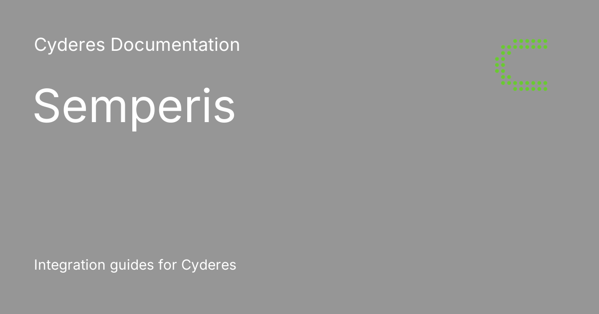 Semperis - Cyderes Documentation