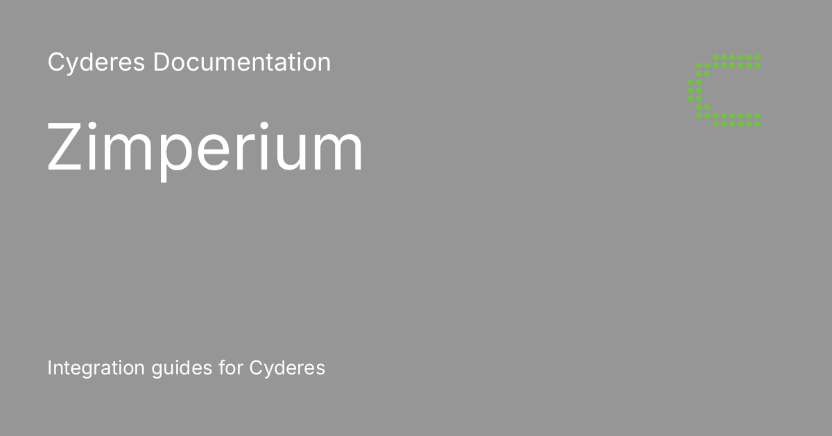 Zimperium cyderes documentation